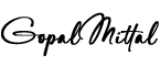 Mr.Gopal Mittal Sign